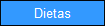 Dietas